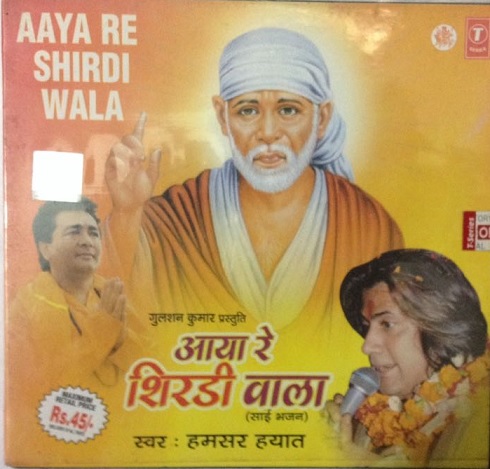 Buy AAYA RE SHIRDI WALA ALBUM BY T-SERIES